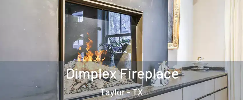  Dimplex Fireplace Taylor - TX