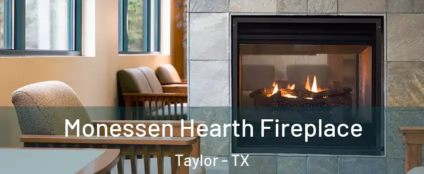  Monessen Hearth Fireplace Taylor - TX